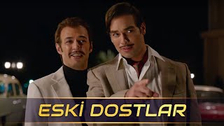 Arif V 216 - Eski Dostlar