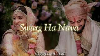 Swarg Ha Nava | Marathi Lofi song | SLOWED REVERB | #lofi #youtube #music #viral