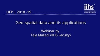 Webinar | Geo-spatial data and its applications | Teja Malladi