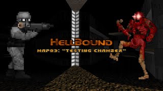 [QZDoom] HellBound - MAP03: Testing Chamber + Undead Nightmare & Call Of Doom (RMG Edition)