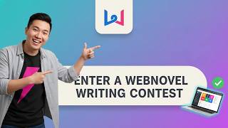 How to ENTER a Webnovel Writing Contest (Step by Step) 2026