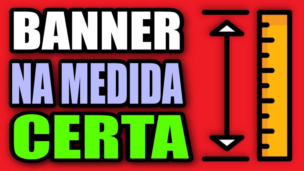 QUAL O TAMANHO EXATO DE UMA BANNER PARA CANAL NO YOUTUBE ? [APRENDA AGORA]