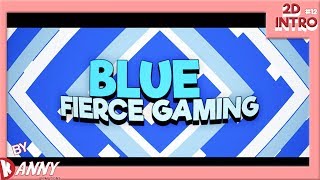 2D Intro: Blue ➣ #12