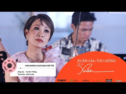 Video XHTDRLX | Mùa Đông Chưa Bao Giờ Tới - Uyên Linh LIVE... - youtube