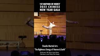 Shaolin Martial Art, 1St Mother Of Mercy 2022 Chinese New Year Gala