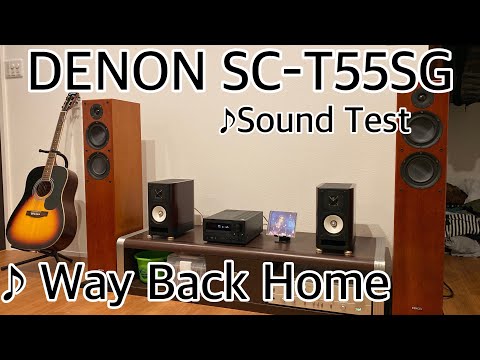 SC-T55SG 音質テスト Way Back Home - YouTube