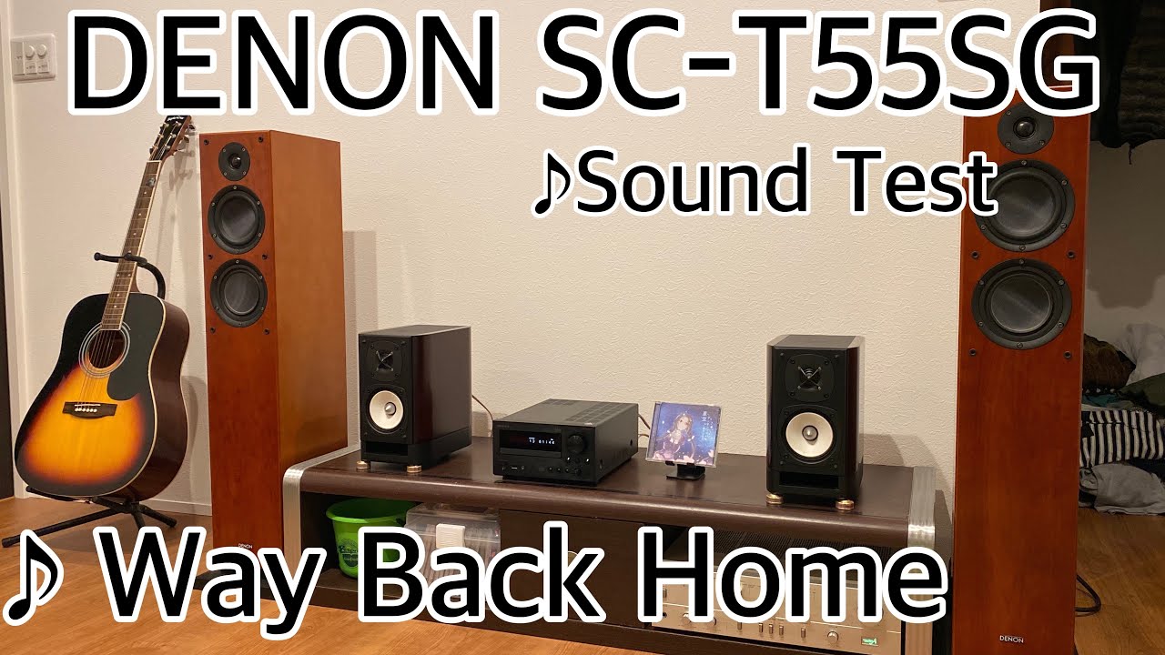 SC-T55SG 音質テスト Way Back Home - YouTube