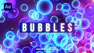 Super Cool BUBBLES ANIMATION in After Effects Tutorial