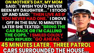 On Mother's Day, My Mom Said: I Wish You'd Never Been My Daughter—Then She Called The Cops...