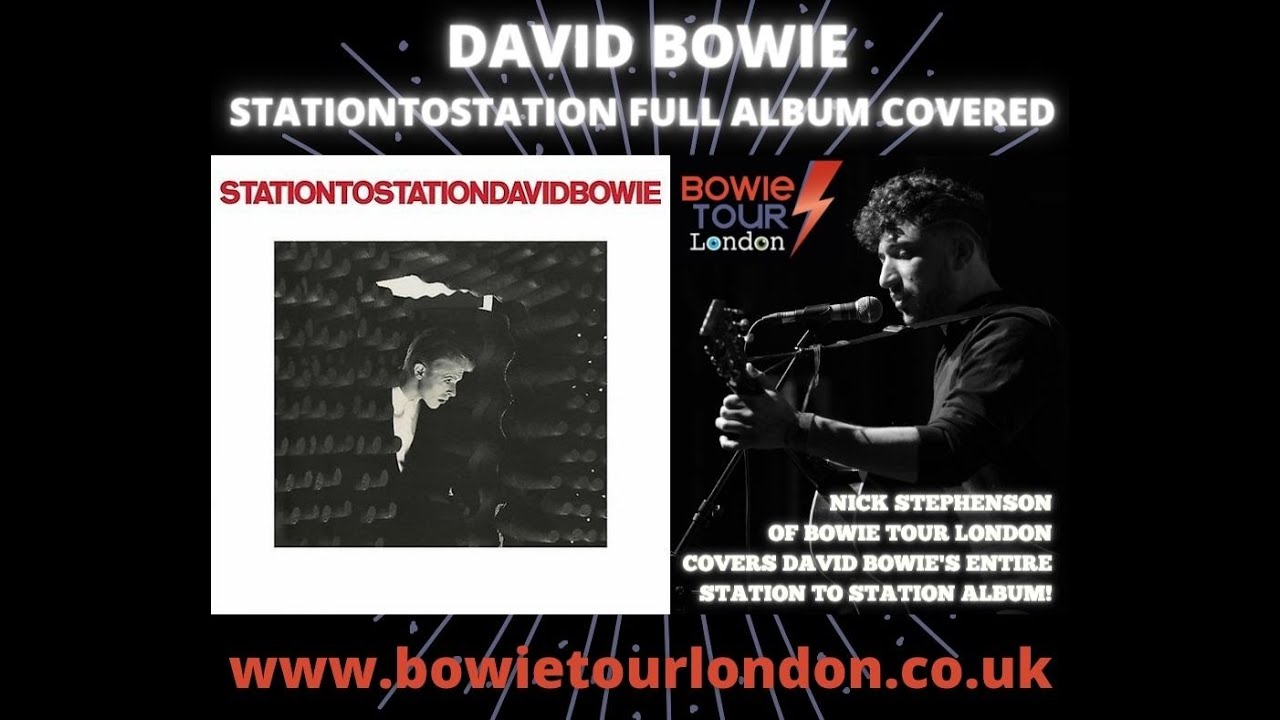 David Bowie - Station To Station | Entire album covered!! | Bowie Tour ...
