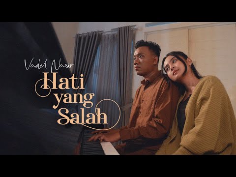 Vadel Nasir - Hati Yang Salah (Official Karaoke Video)