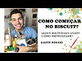 COMO COMEÇAR NO BISCUIT? COMO IMPROVISAR FERRAMENTAS? QUAIS MATERIAIS USAR?