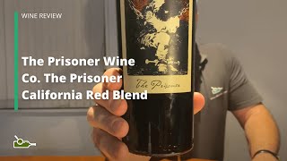 The Prisoner Wine Co. 'The Prisoner', Napa Valley, USA | prices