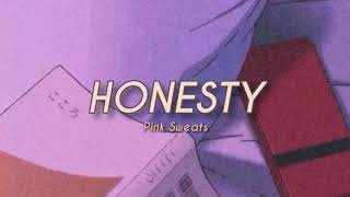 Honesty- Pink Sweat$//Slowed+Reverb with Lyrics