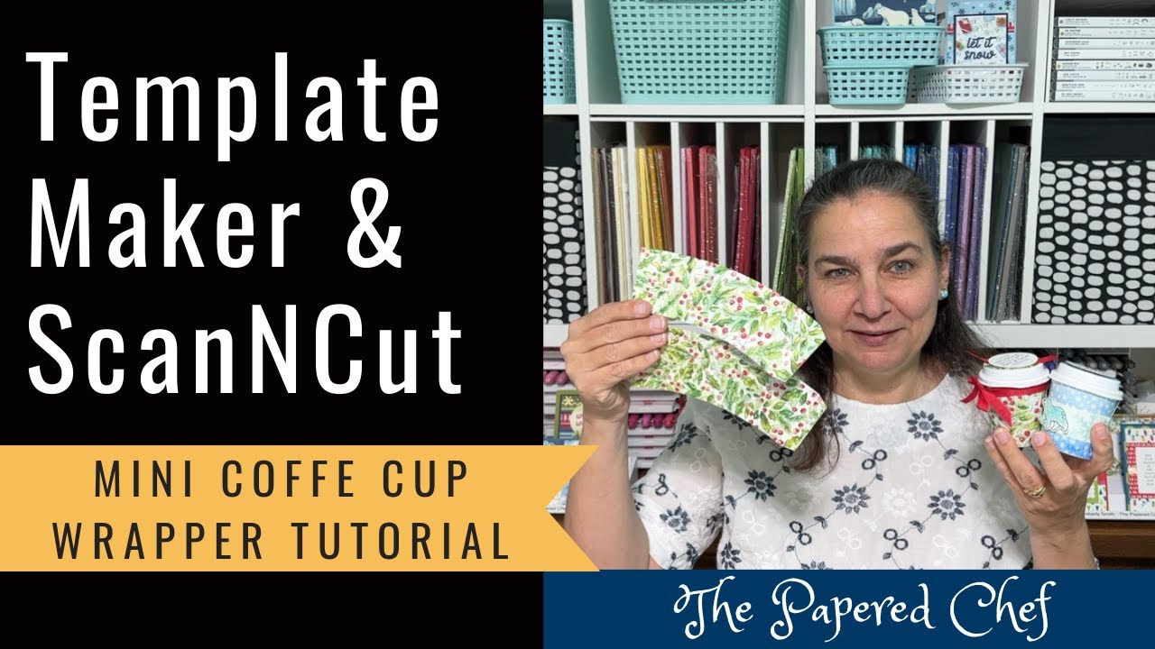 Brother ScanNCut Tips & Tricks Canvas Workspace Mini Coffee Cup Wrappers Stampin’ Up