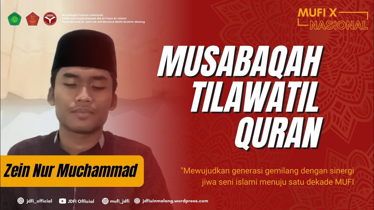 Zein Nur Muchammad || MUSABAQAH TILAWATIL QUR'AN (Putra) MUFI X NASIONAL 2024