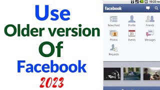 How to Use Older Version of Facebook in 2023 (Very Easy) screenshot 5