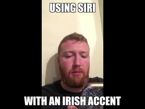 Using Siri With An Irish Accent