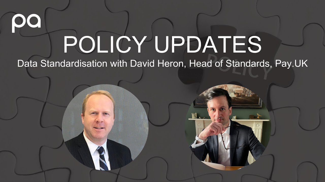 Policy Updates - Data Standardisation with David Heron Head of Standards, Pay.UK