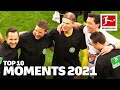 TOP MOMENTS 2021