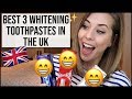 Best 3 Whitening Toothpastes in the UK | xameliax