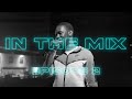 Fumez the engineer  in the mix  episode 2