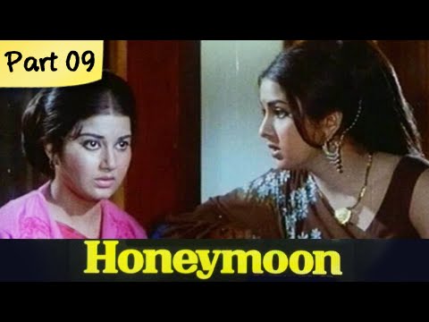Honeymoon - Part 09/12 - Super Hit Classic Romantic Hindi Movie - Leena Chandavarkar, Anil Dhawan
