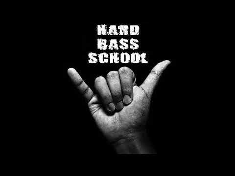 hard bass school