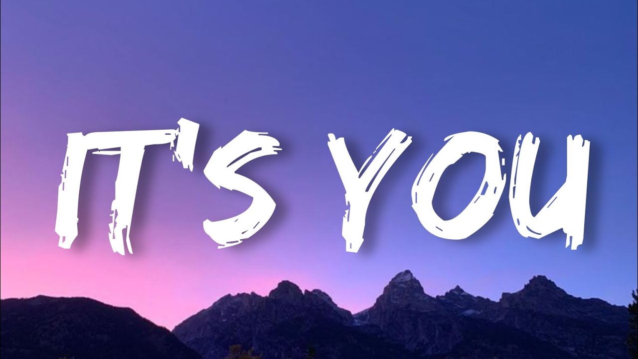 Ali Gatie - It's You (Lyrics) - YouTube