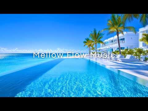 Feel Good Lounge Music Tropical Deep House 2026 Smooth Deep House Vibes | ChillMorning Relax Vibes