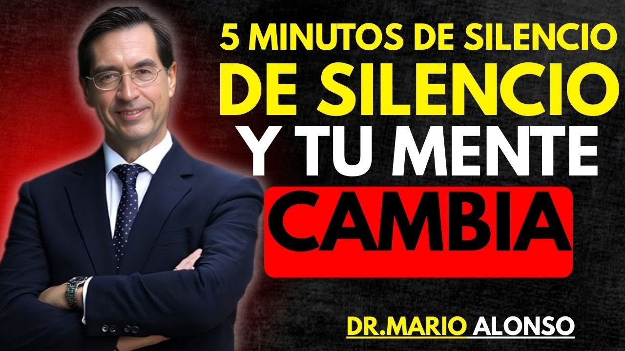 Mario Alonso Puig 2025 | EL PODER DEL SILENCIO QUE CALMA TU MENTE EN 5 ...