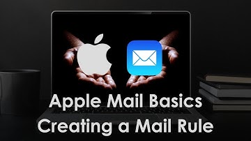 Apple Mail Basics - Creating a Mail Rule