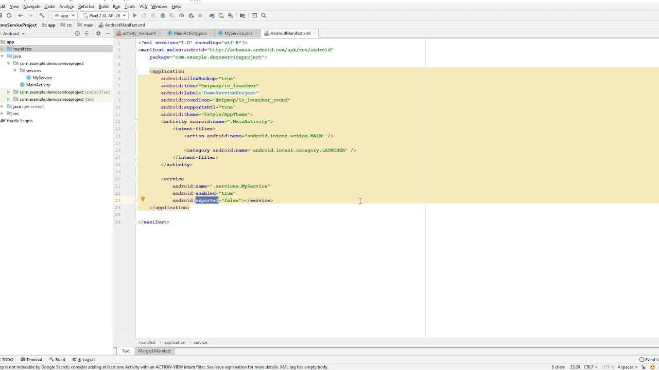 Android App Development Training Video : Manifest Service Option Enabled and Exported
