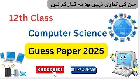 12th Class Computer Science Guess paper2025|Computer Science Guess paper|12th Class Guess paper 2025