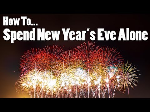 Video: How To Celebrate The New Year For A Lonely Person