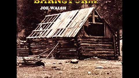 Mother Says - Joe Walsh