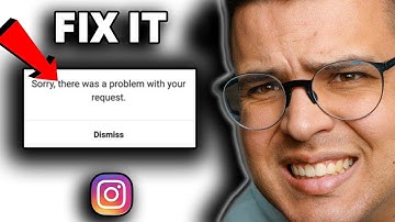 Instagram Login Error SORRY THERE WAS A PROBLEM WITH YOUR REQUEST ✅ Instant Fix