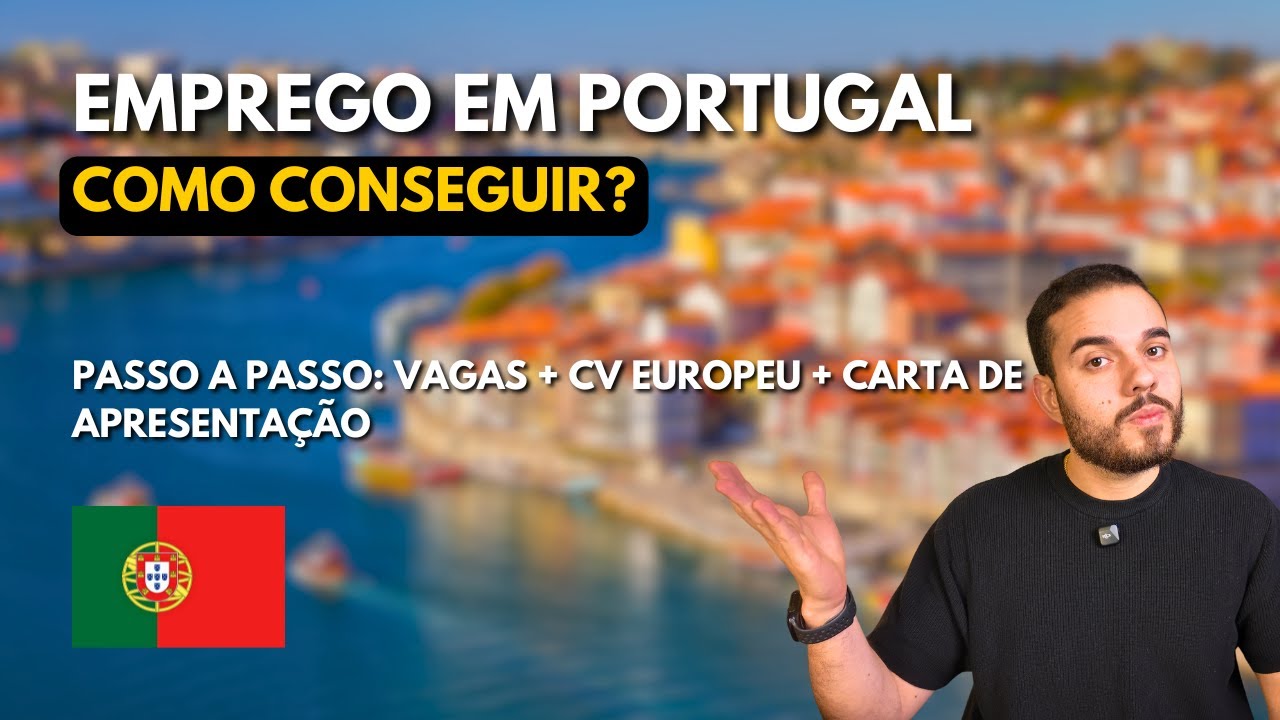 Trabalho em Portugal 2025/2026: Guia Completo para Encontrar Emprego e Fazer o CV Europeu