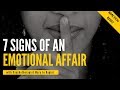 7 Signs of an Emotional Affair