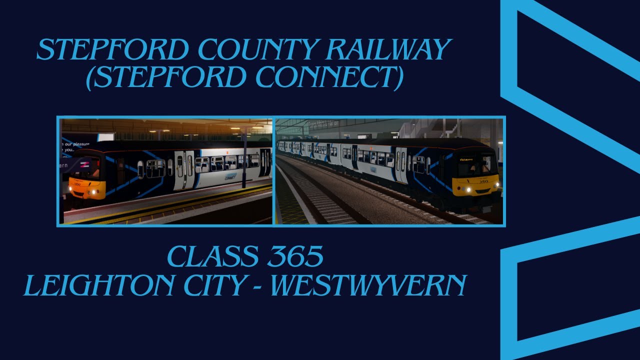 Stepford County Railway - Class 365: Leighton City - Westwyvern