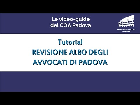 TUTORIAL - Revisione Albo degli Avvocati di Padova