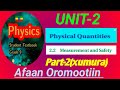 Physics kutaa 9ffaa Boqonnaa 2| grade 9 physics unit 2:- measurement and safety