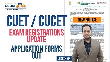 CUET / CUCET 2022 Application Form | CUET Form Fill Up 2022 | Latest Registration Update