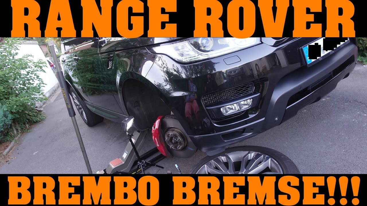 Brembo Bremsen Quietschen Extrem Range Rover Sport Was Dagegen Hilft Youtube