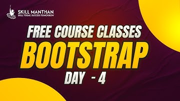 Free Bootstrap 5 Course - Day 4 by Skill Manthan