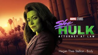 She Hulk: Attorney at Law (Body - Megan Thee Stallion)