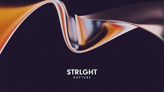 STRLGHT - Rapture (Official Single)