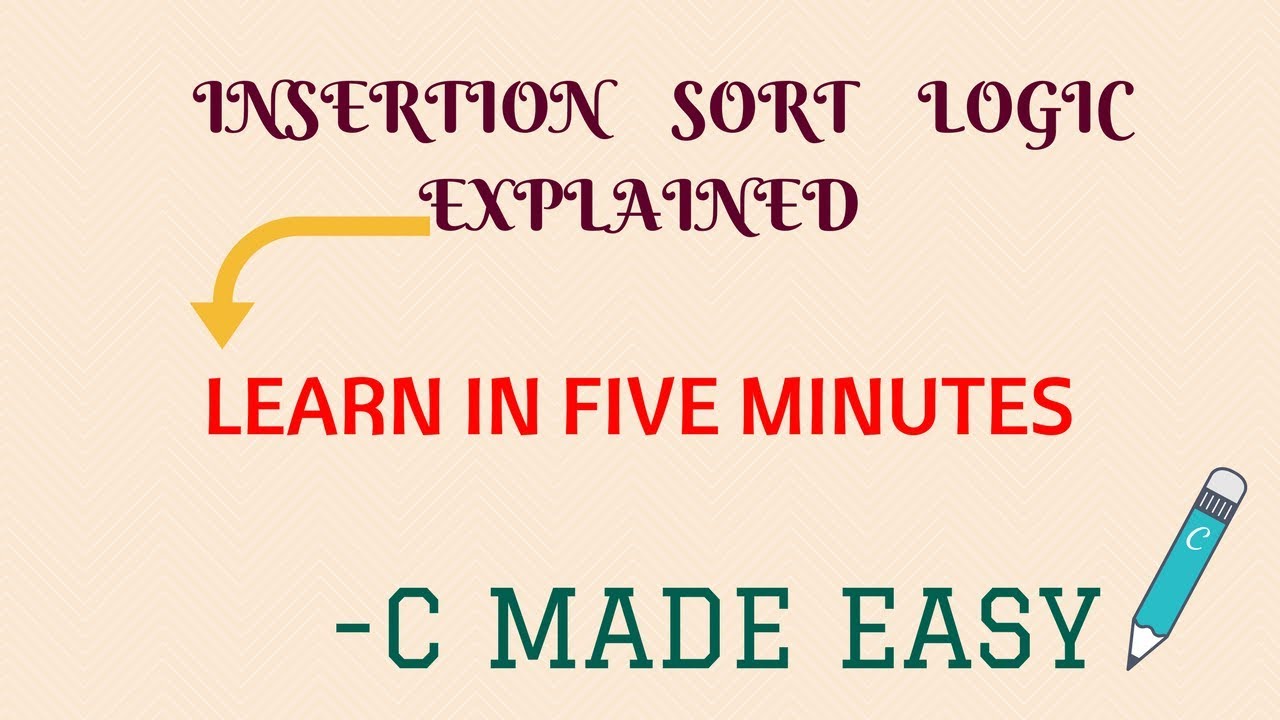 Insertion sort algorithm in c by C MADE EASY [Hindi] YouTube