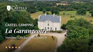 Castel Camping La Garangeoire – Your 5-Star Nature Escape in the Heart of the Vendée