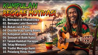 KUMPULAN REGGAE MOTIVASI TERBARU 2026 | Teman Ngopi Santai Bareng